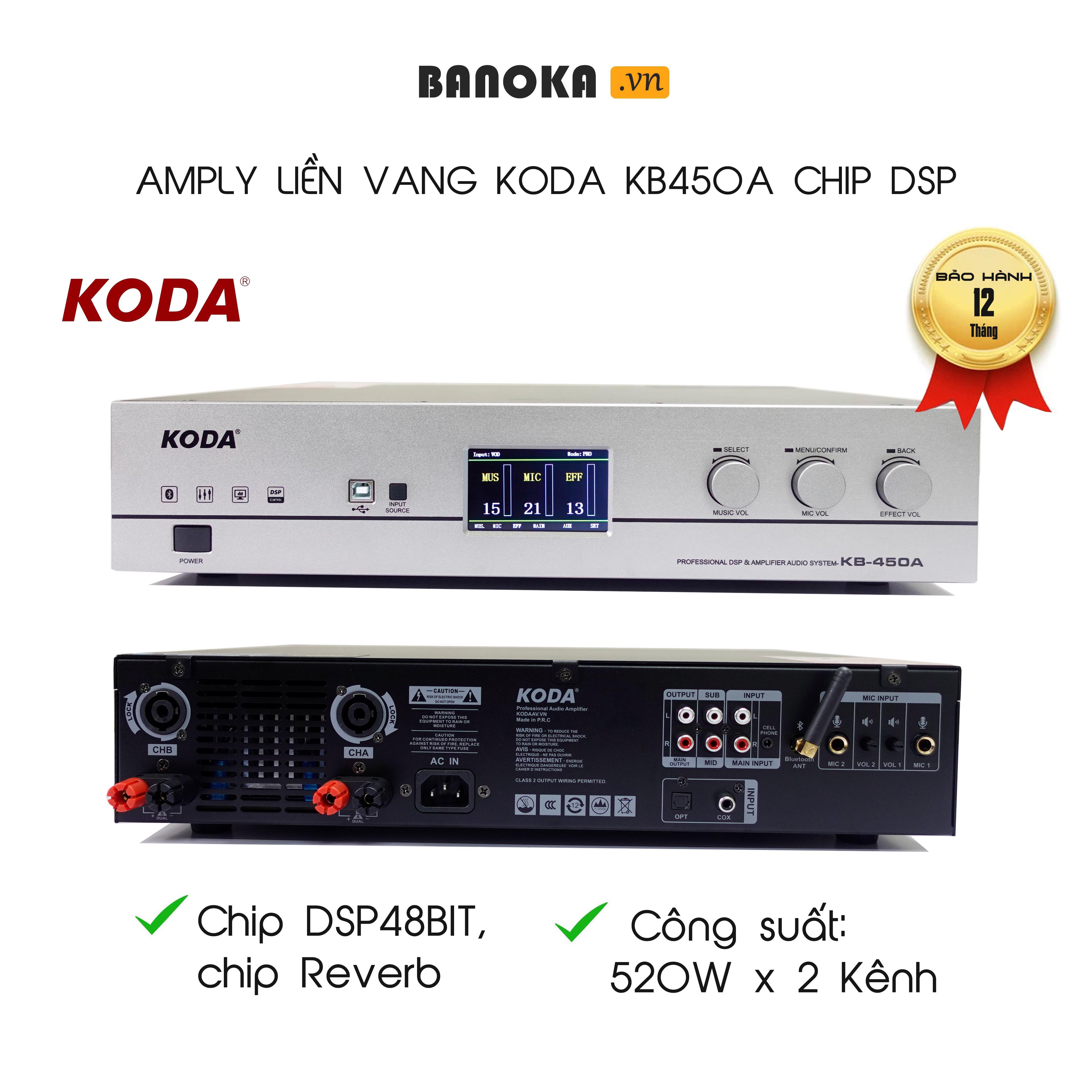 AMPLY LIỀN VANG KODA KB450A, Đẩy liền vang số cao cấp BLUETOOTH 5.0, CHIP DSP, chip Reverb